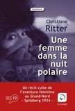 Christiane Ritter - Une femme dans la nuit polaire.