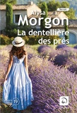 Alysa Morgon - La dentellière des prés.