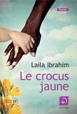 Laila Ibrahim - Le crocus jaune.