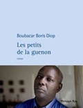 Boubacar Boris Diop - Les petits de la guenon.