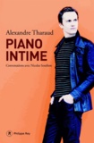 Alexandre Tharaud - Piano intime.