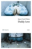 Joyce Carol Oates - Daddy love.