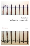 Zechen Xu - La grande harmonie.
