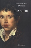 Martin Michael Driessen - Le Saint.