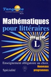 Elisabeth Busser - Tangente Mathématiques pour littéraires 1e et Tle L - Programmes 2005.