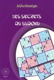 Martin Rivière et Bernard Novelli - Les secrets du Sudoku.