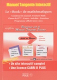 Michel Criton et Martine Janvier - Manuel Tangente Interactif Le "Book" de mathématiques 6e - Le premier manuel scolaire interactif.