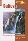 Gilles Cohen - Tangente Hors-série N° 41 : Suites & séries - Les nombres, avec ou sans limite.