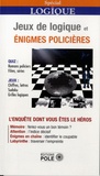 Bernard Myers - Jeux logiques et énigmes policières.