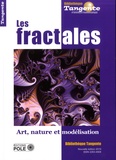 Gilles Cohen - Tangente Hors-série N° 18 : Les fractales - Art, nature et modélisation.