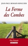 Jean-Paul Romain-Ringuier - La Ferme des Combes.