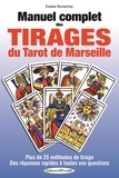 Emma Decourtay - Manuel complet des tirages du Tarot de Marseille.