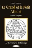 Pascal Le Charpentier - Le Grand et le Petit Albert.