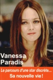 Claire Lescure - Vanessa Paradis - Sa nouvelle vie !.