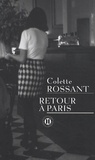 Colette Rossant - Retour à Paris.