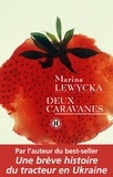 Marina Lewycka - Deux caravanes.