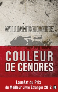 William Brodrick - Couleur de cendres.