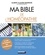 Albert-Claude Quemoun - Ma Bible de l'homéopathie.