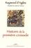  Raymond d'Agiles - Histoire de la première croisade.