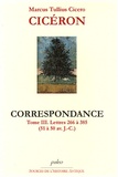  Cicéron - Correspondance - Tome 3, lettres 266 à 385 (51 à 50 avant J-C).
