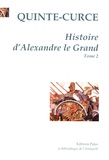  Quinte-Curce - Histoire d'Alexandre le Grand - Tome 2.