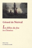Gérard de Nerval - Les filles du feu - Les chimères.