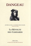  Marquis de Dangeau - Journal d'un courtisan à la Cour du Roi Soleil - Tome 16, La révolte des camisards (1703).