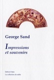 George Sand - Impressions et souvenirs.