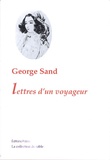 George Sand - Lettres d'un voyageur.