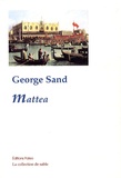 George Sand - Mattea.
