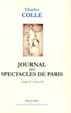 Charles Collé - Journal des spectacles de Paris - Tome 6 (1765-1767).