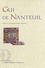 Gui de Nanteuil - Tome 2, Les manuscrits italiens.