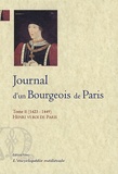  Anonyme - Journal d'un Bourgeois de Paris - Tome II (1423-1449) Henri VI Roi de Paris.