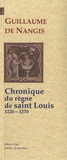  Guillaume de Nangis - Chroniques du règne de saint Louis (1226-1270).
