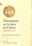 Nathalie Desgrugillers - Documents sur le règne de Clovis (Rois des Francs 481-511).