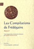  Frédégaire - Les Compilations - Partie 2. Edition bilingue français-latin.