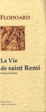  Flodoard - Histoire de l'Eglise de Reims - Tome 1, La Vie de saint Rémi.