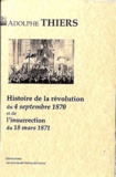 Adolphe Thiers - Histoire de la révolution du 4 septembre 1870 et de l'insurrection du 18 mars 1871.