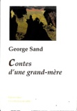 George Sand - Contes d'une grand-mère.