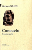 George Sand - Consuelo - Première partie.
