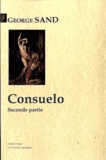 George Sand - Consuelo - Seconde partie.
