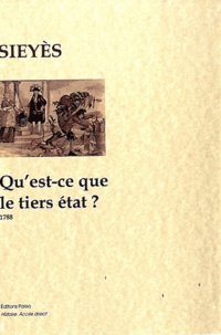 Emmanuel Sieyès - Qu'est-ce que le tiers état ? - 1788.