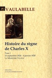 Achille de Valabelle - Histoire du règne de Charles X - Tome 1, Le ministère Villèle (16 septembre 1824-4 janvier 1828).