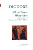  Diodore de Sicile - Bibliothèque Historique - Tome 2, Livres 4 et 5, Fragments des livres 6 à 10.