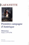 Gilbert Du Motier de La Fayette - Mémoires - Tome 1, Première campagne d'Amérique (1777-1778).