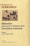  Marquis de Ferrières - Mémoires pour servir à l'histoire de la révolution française.