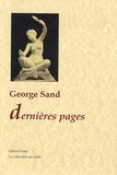 George Sand - Dernières pages.