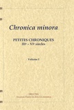 Nathalie Desgrugillers - Chronica Minora - Petites chroniques (IIIe-VIe siècles), Volume 1.