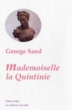George Sand - Mademoiselle la Quintinie.