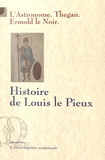  L'Astronome et  Thegan - Histoire de Louis le Pieux - Empereur carolingien (769-840).